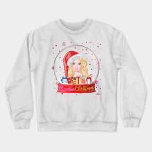 barbie christmas Crewneck Sweatshirt